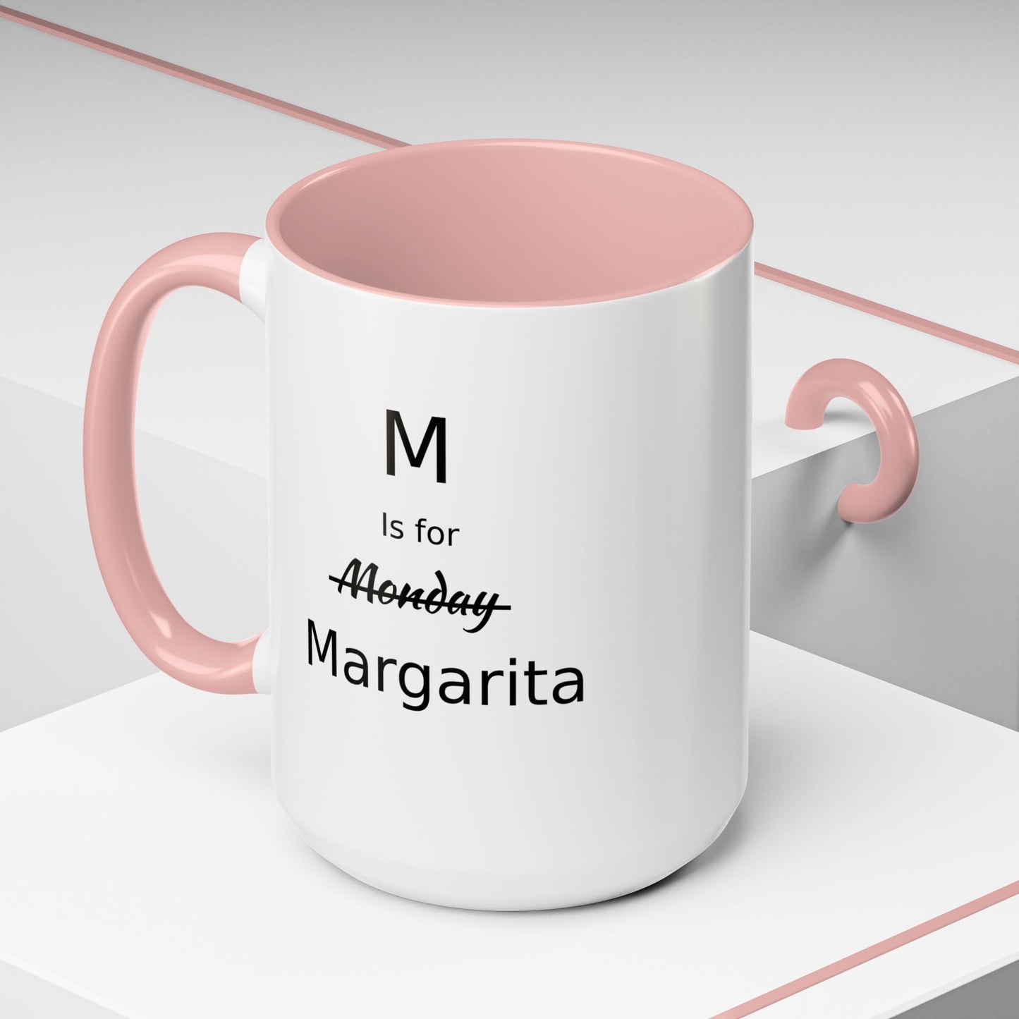 Funny Coffee Mug, M is for Margarita Coffee Mug, 15oz, Drink Lover's Gift, Girlfriend Gift, Party Gift For Man, Margarita Drinker Gift
