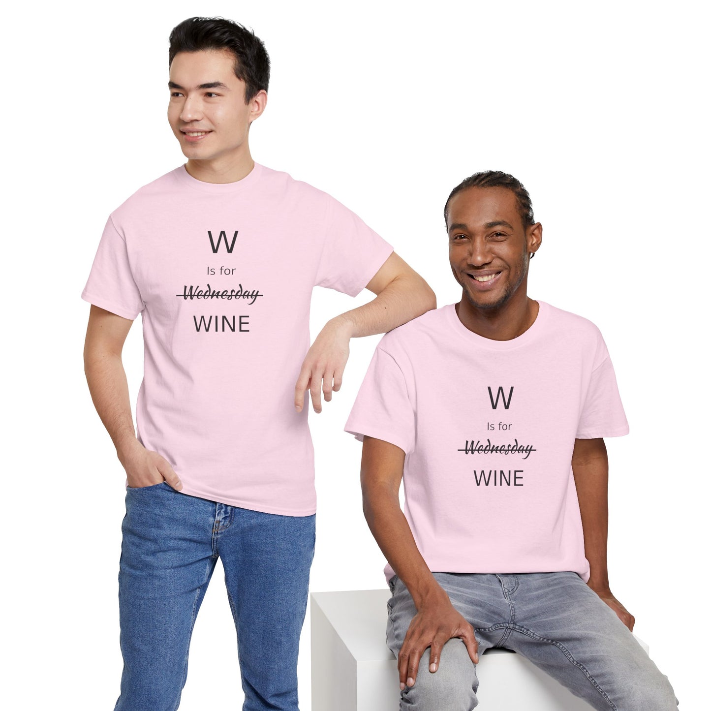 Wine Lover T Shirt, W is for Wine Cotton Tee, Wine Lover's Gift, Woman's T Shirt, T Shirt for Men, T Shirt for Women, Men's Tee, Funny T Shirt