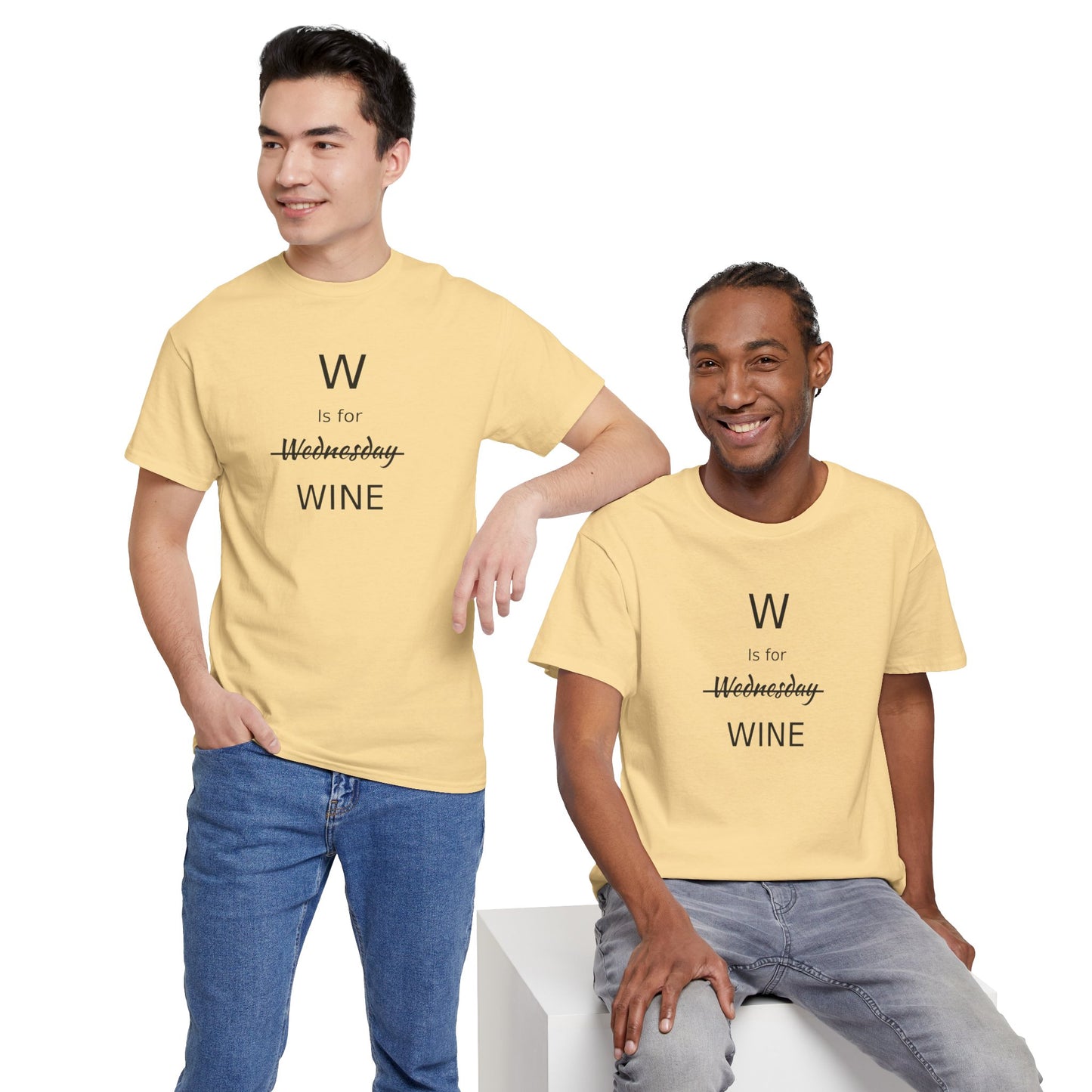 Wine Lover T Shirt, W is for Wine Cotton Tee, Wine Lover's Gift, Woman's T Shirt, T Shirt for Men, T Shirt for Women, Men's Tee, Funny T Shirt