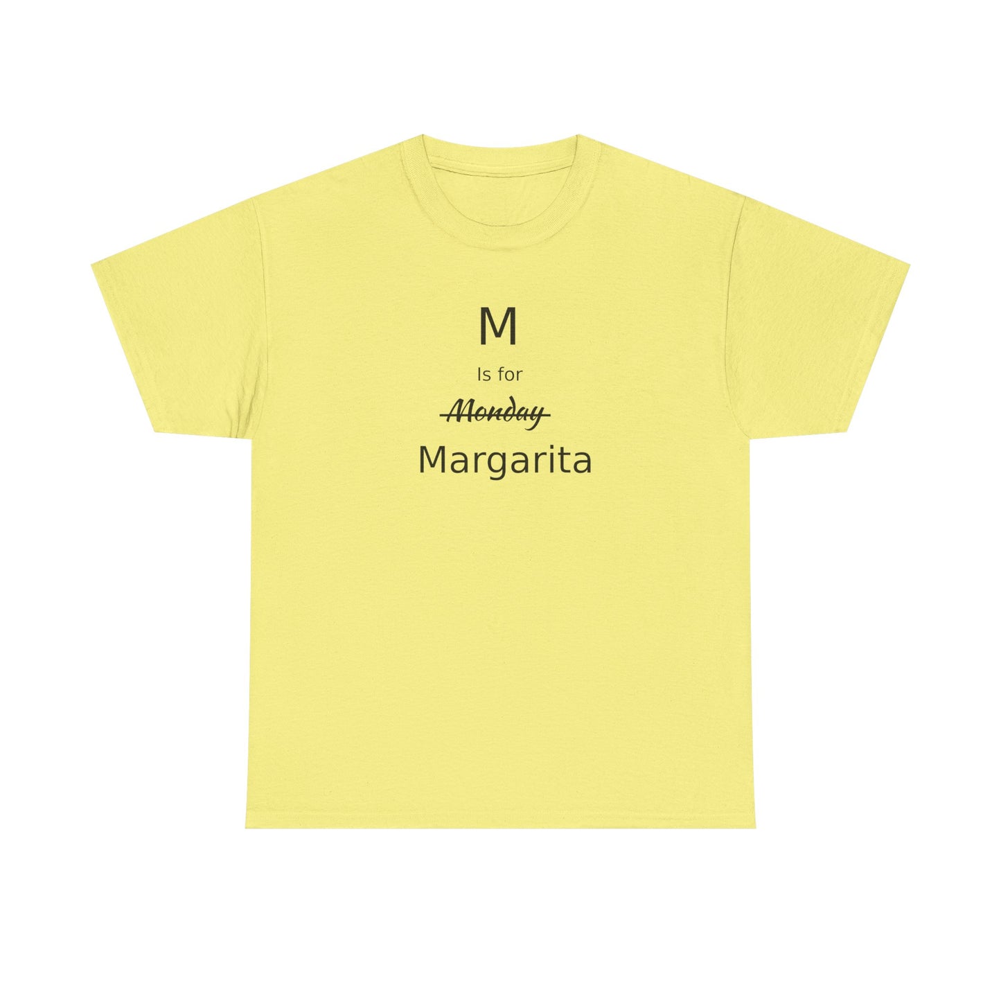 Margarita Drinker Gift, M is for Margarita Cotton Tee, Drink Lover's Gift, Woman's T Shirt, T Shirt for Men, T Shirt for Women, Men's Tee, Funny T Shirt