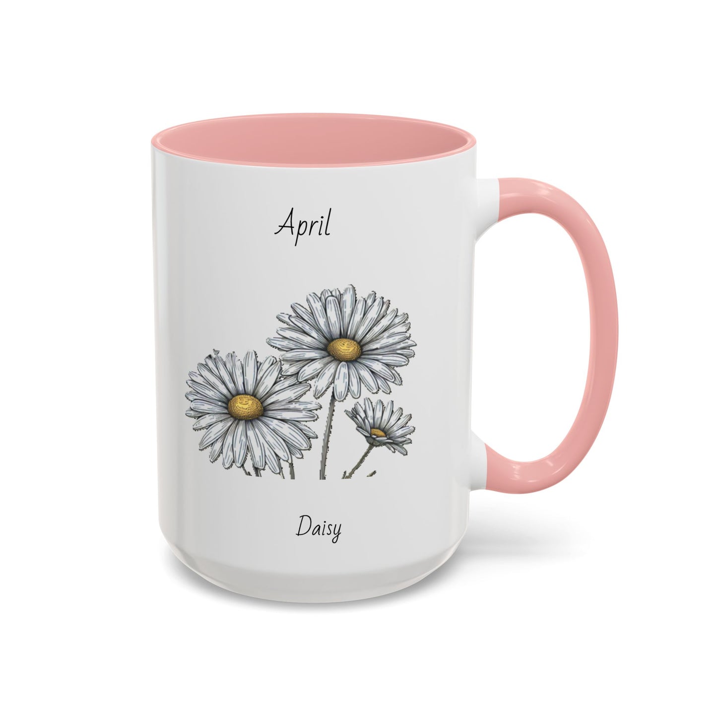 April Coffee Mug Flower Coffee Mug, April Birth Month Flower - Daisy, Birthday Gift Flower, Girlfriend Gift, Coffee Lover Gift