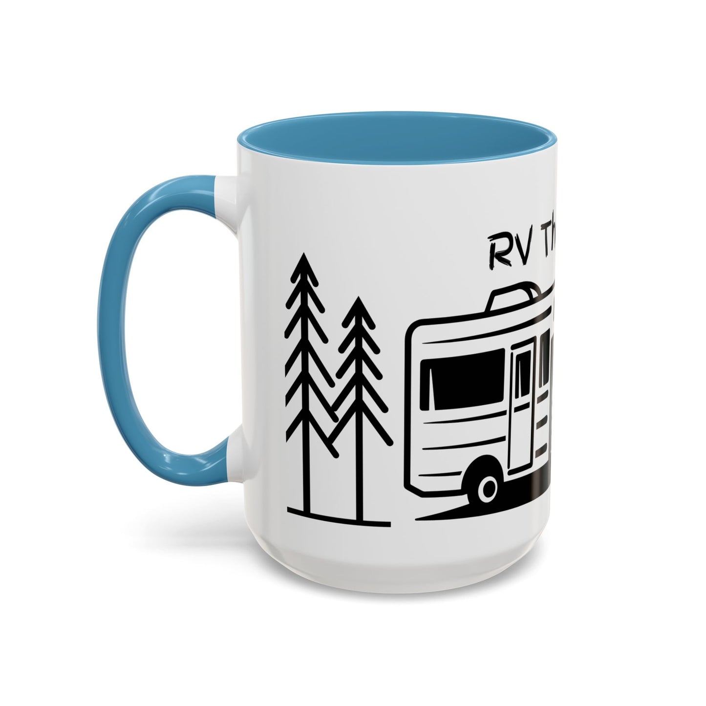 Camper Coffee Mug, Camping Coffee Mug, Camp Kitchen Mug, RV There Yet Mug, Gift for Camper, Gift for RV Lover Gift, RV Gift Idea