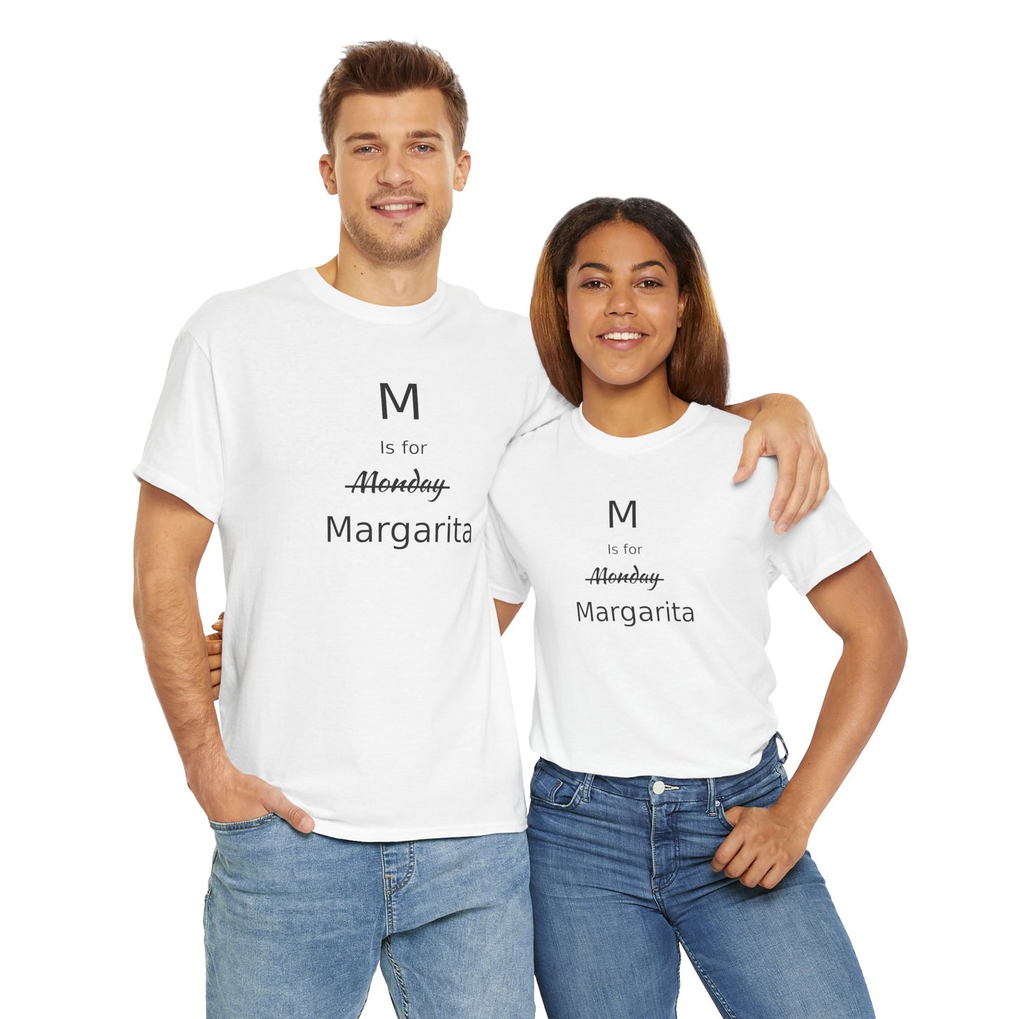 Margarita Drinker Gift, M is for Margarita Cotton Tee, Drink Lover's Gift, Woman's T Shirt, T Shirt for Men, T Shirt for Women, Men's Tee, Funny T Shirt