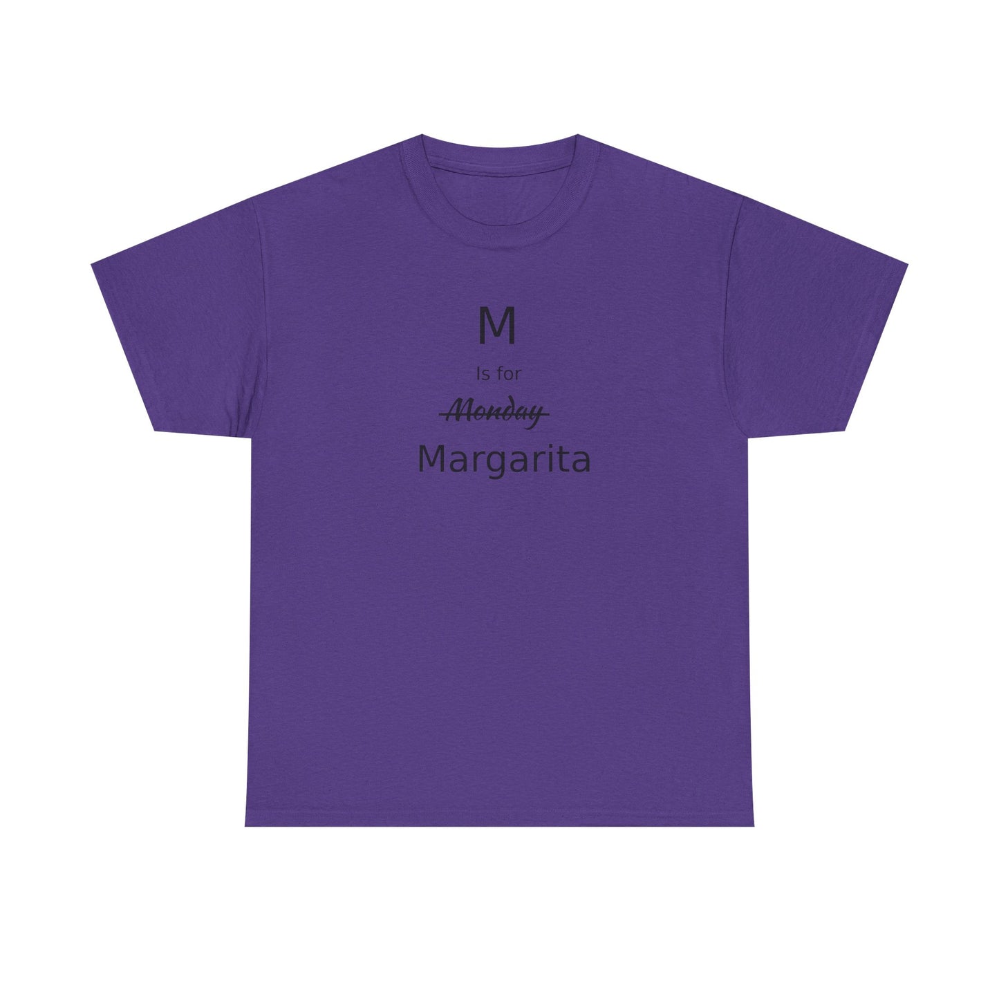 Margarita Drinker Gift, M is for Margarita Cotton Tee, Drink Lover's Gift, Woman's T Shirt, T Shirt for Men, T Shirt for Women, Men's Tee, Funny T Shirt