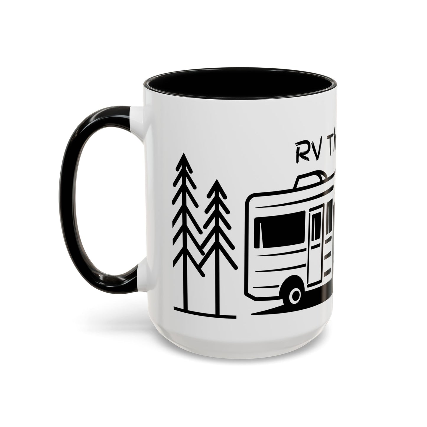 Camper Coffee Mug, Camping Coffee Mug, Camp Kitchen Mug, RV There Yet Mug, Gift for Camper, Gift for RV Lover Gift, RV Gift Idea