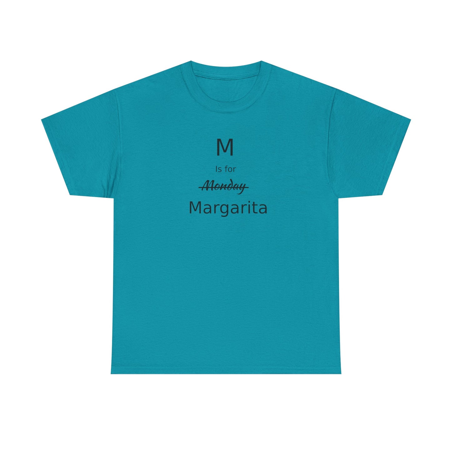 Margarita Drinker Gift, M is for Margarita Cotton Tee, Drink Lover's Gift, Woman's T Shirt, T Shirt for Men, T Shirt for Women, Men's Tee, Funny T Shirt