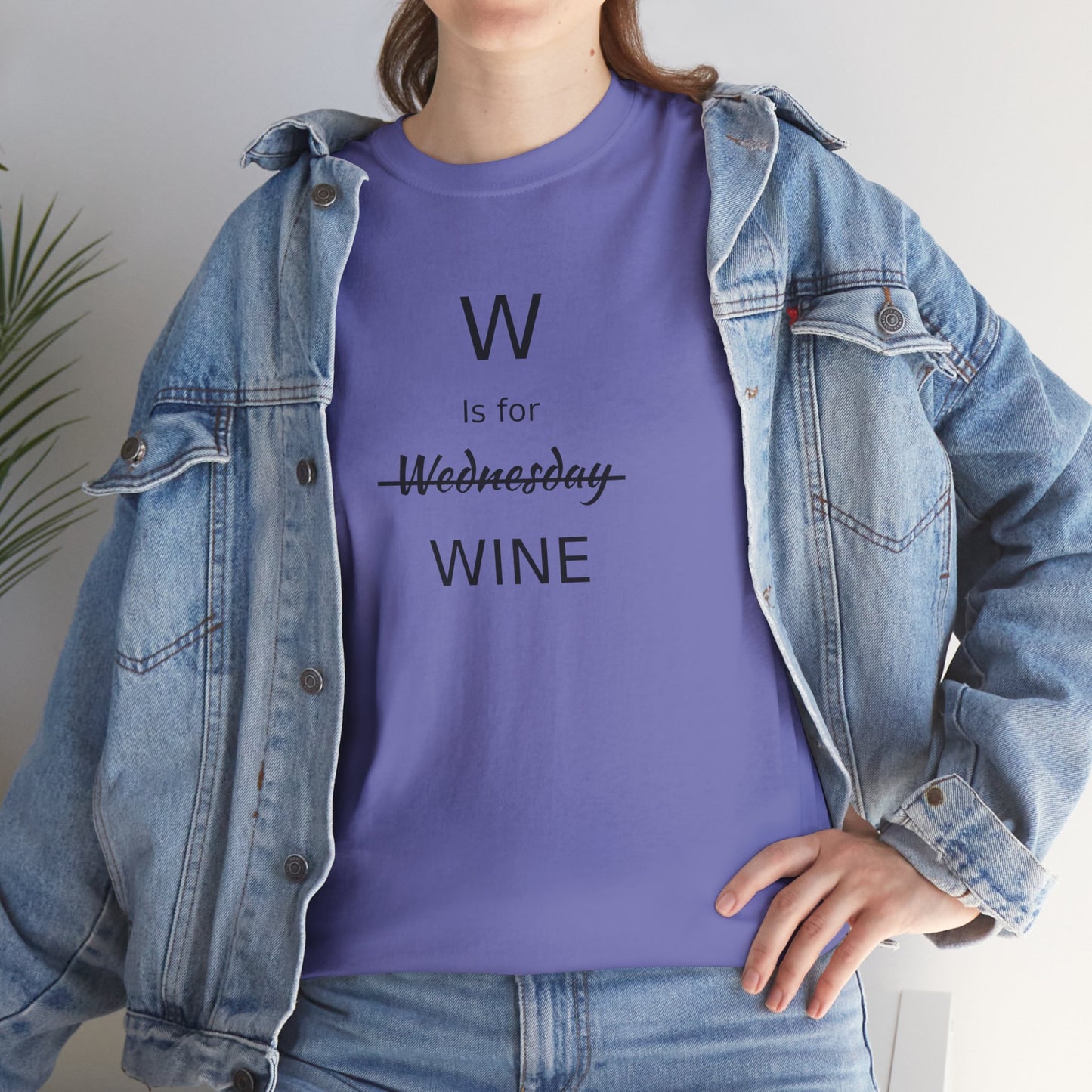 Wine Lover T Shirt, W is for Wine Cotton Tee, Wine Lover's Gift, Woman's T Shirt, T Shirt for Men, T Shirt for Women, Men's Tee, Funny T Shirt