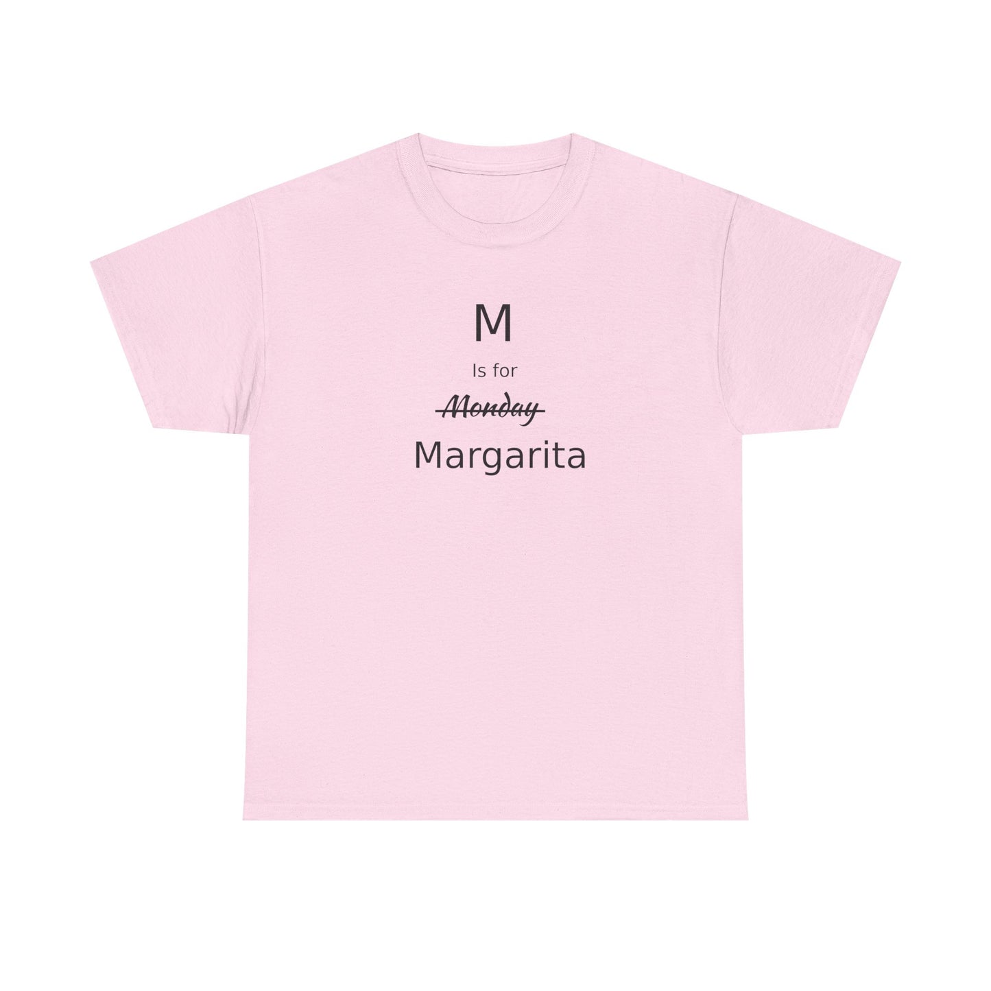 Margarita Drinker Gift, M is for Margarita Cotton Tee, Drink Lover's Gift, Woman's T Shirt, T Shirt for Men, T Shirt for Women, Men's Tee, Funny T Shirt