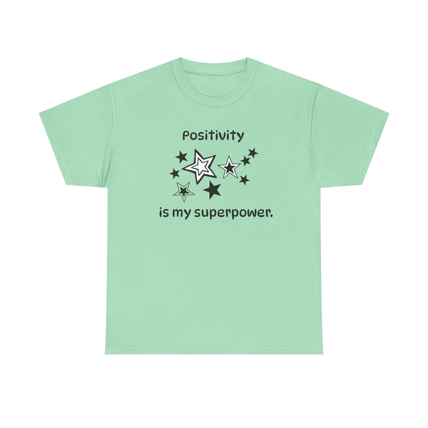 Yoga T Shirt, Inspirational T Shirt, Positivity is my Superpower Unisex Heavy Cotton Tee, Adult T Shirt For Woman, Yoga Shirt