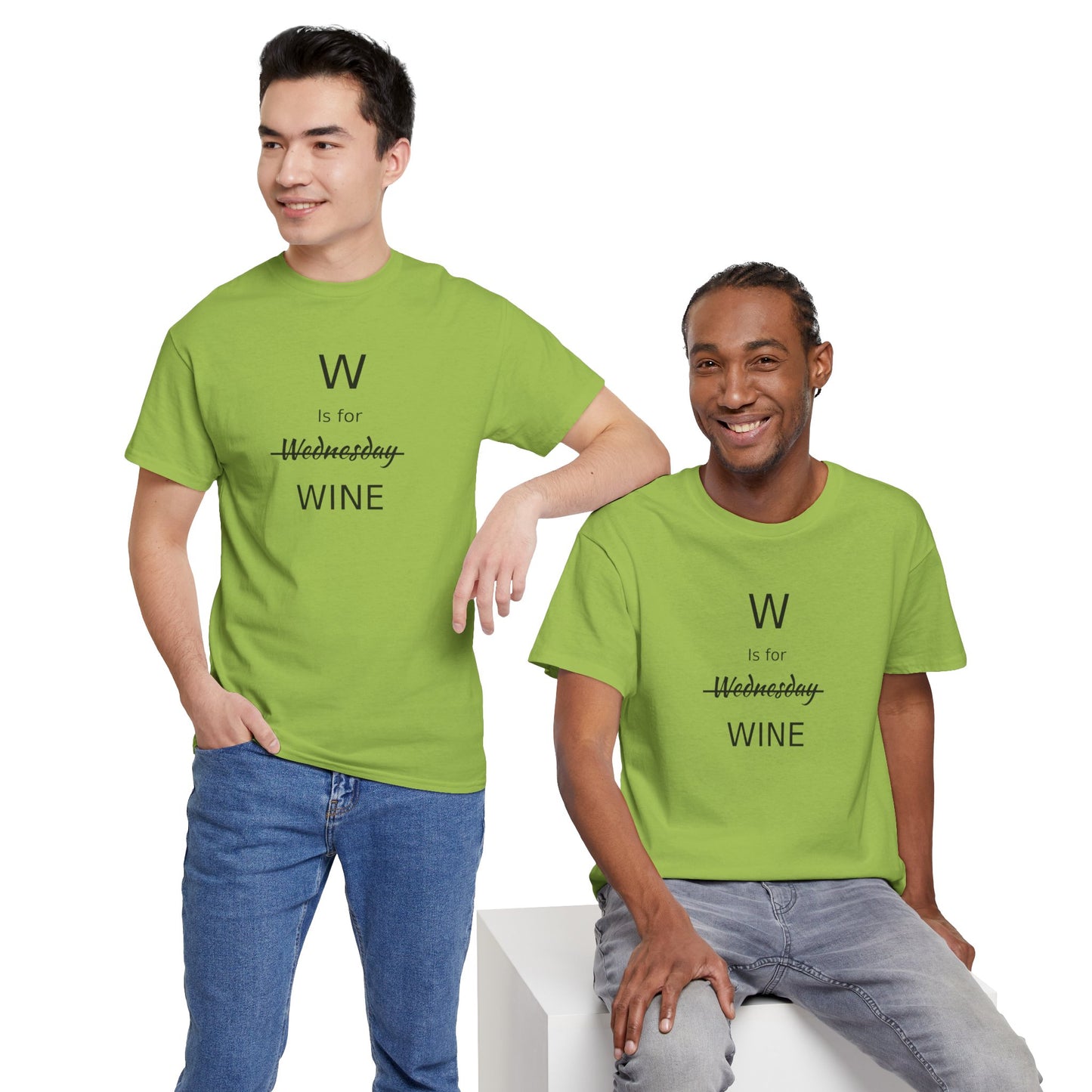 Wine Lover T Shirt, W is for Wine Cotton Tee, Wine Lover's Gift, Woman's T Shirt, T Shirt for Men, T Shirt for Women, Men's Tee, Funny T Shirt