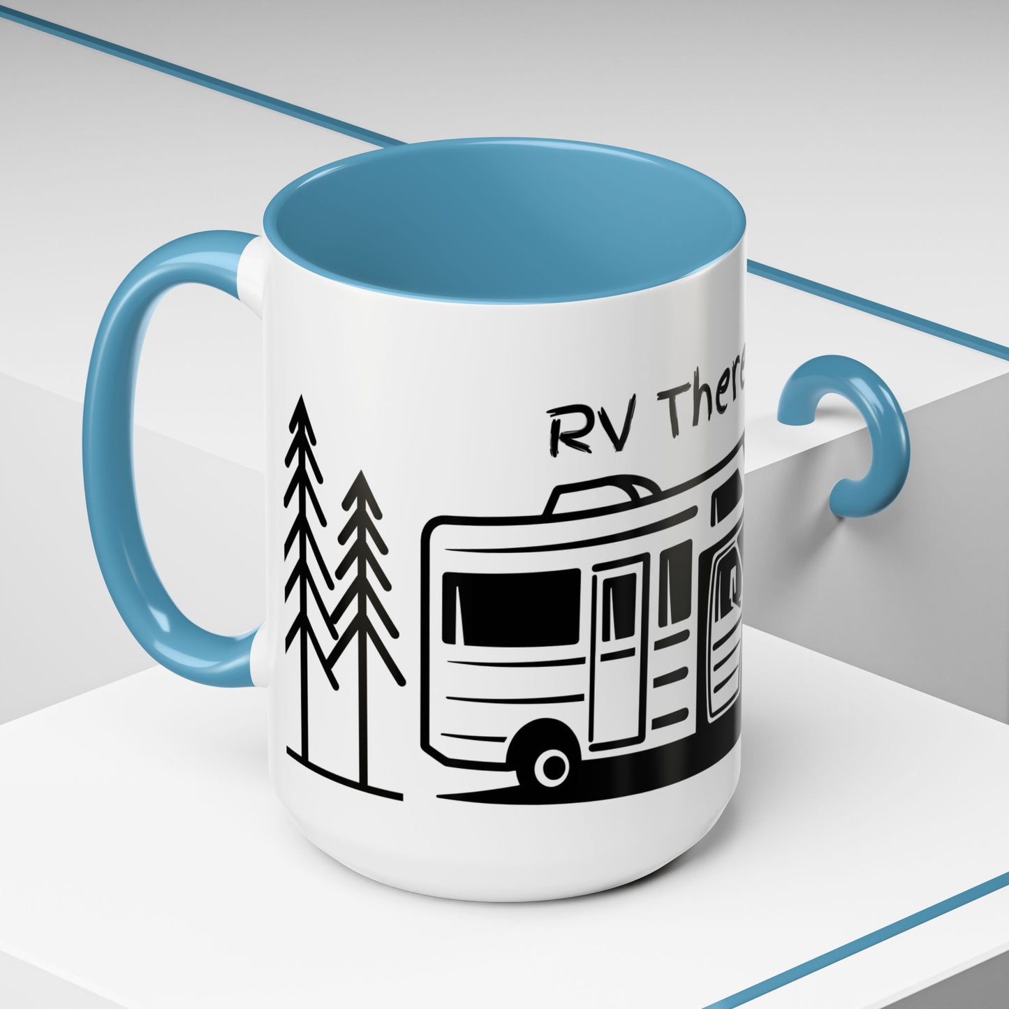 Camper Coffee Mug, Camping Coffee Mug, Camp Kitchen Mug, RV There Yet Mug, Gift for Camper, Gift for RV Lover Gift, RV Gift Idea