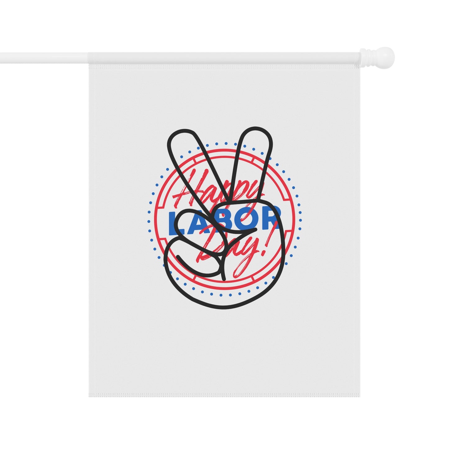 Labor Day Flag, Labor Day House Banner, Labor Day Garden Flag, Peace Flag, Patriotic Peace Flag, Labor Day Banner