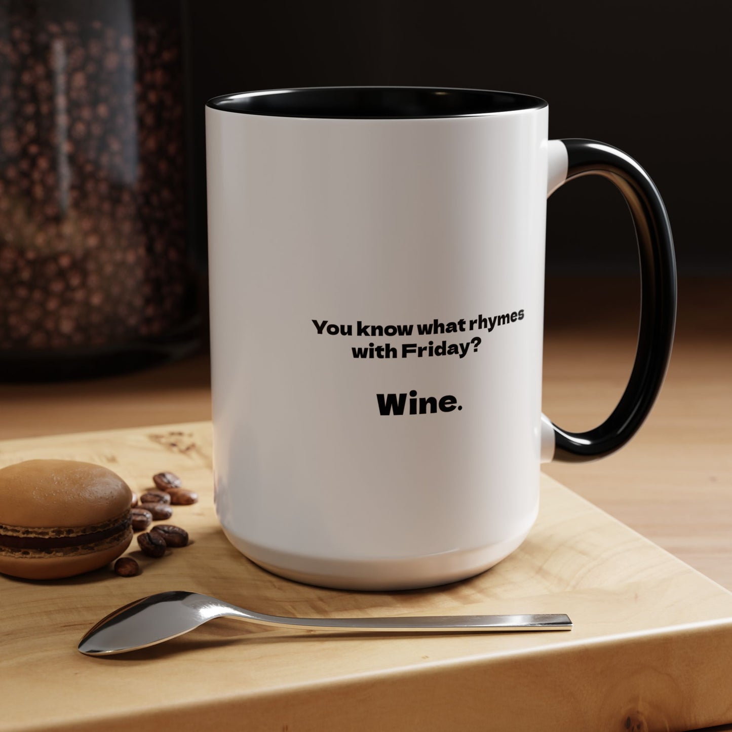 Funny Coffee Mug, Friday Wine Coffee Mug, Sarcastic Coffee Mug, Girlfriend Gift, Coworker Gift, Coffee Lover Gift, Wine Lover Gift