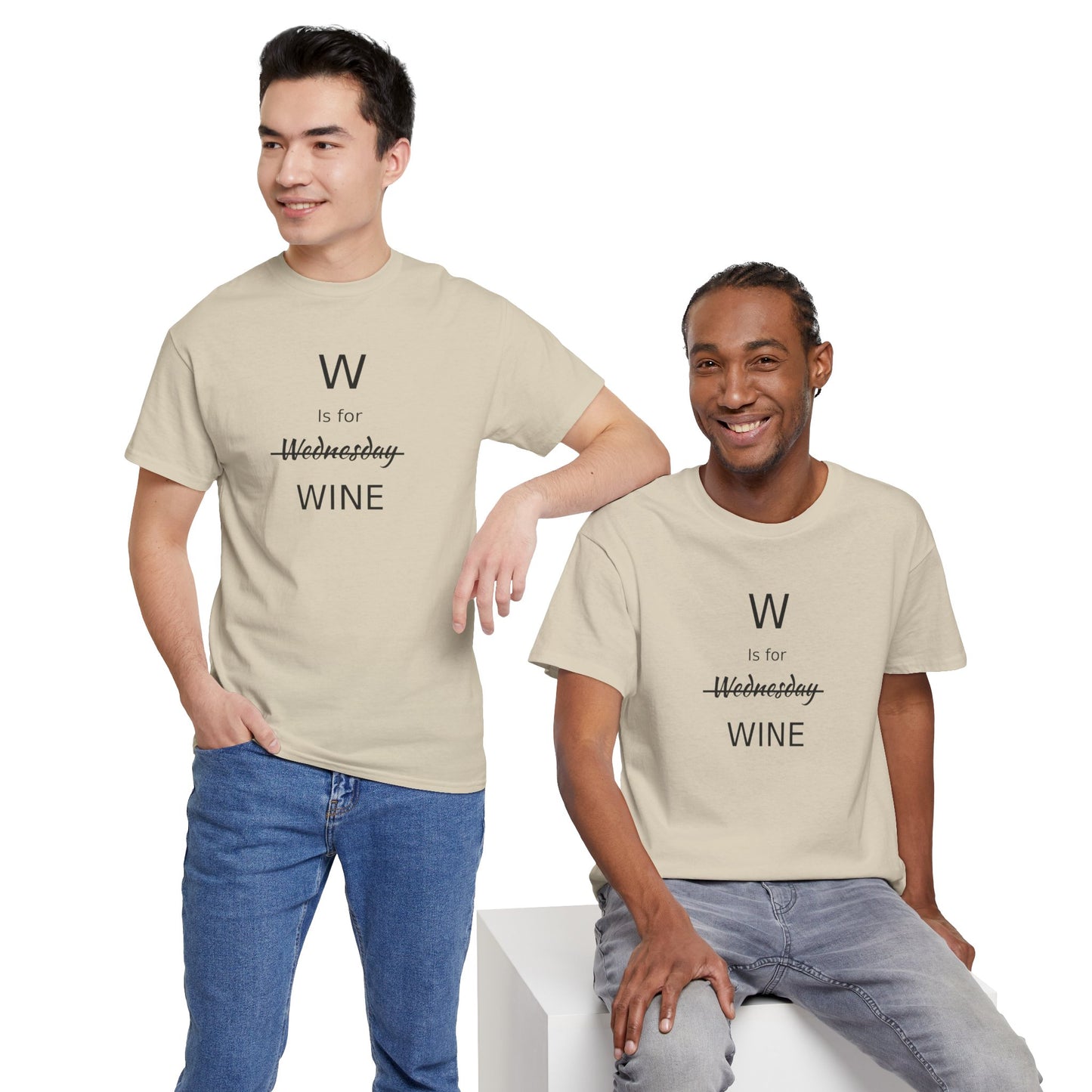Wine Lover T Shirt, W is for Wine Cotton Tee, Wine Lover's Gift, Woman's T Shirt, T Shirt for Men, T Shirt for Women, Men's Tee, Funny T Shirt