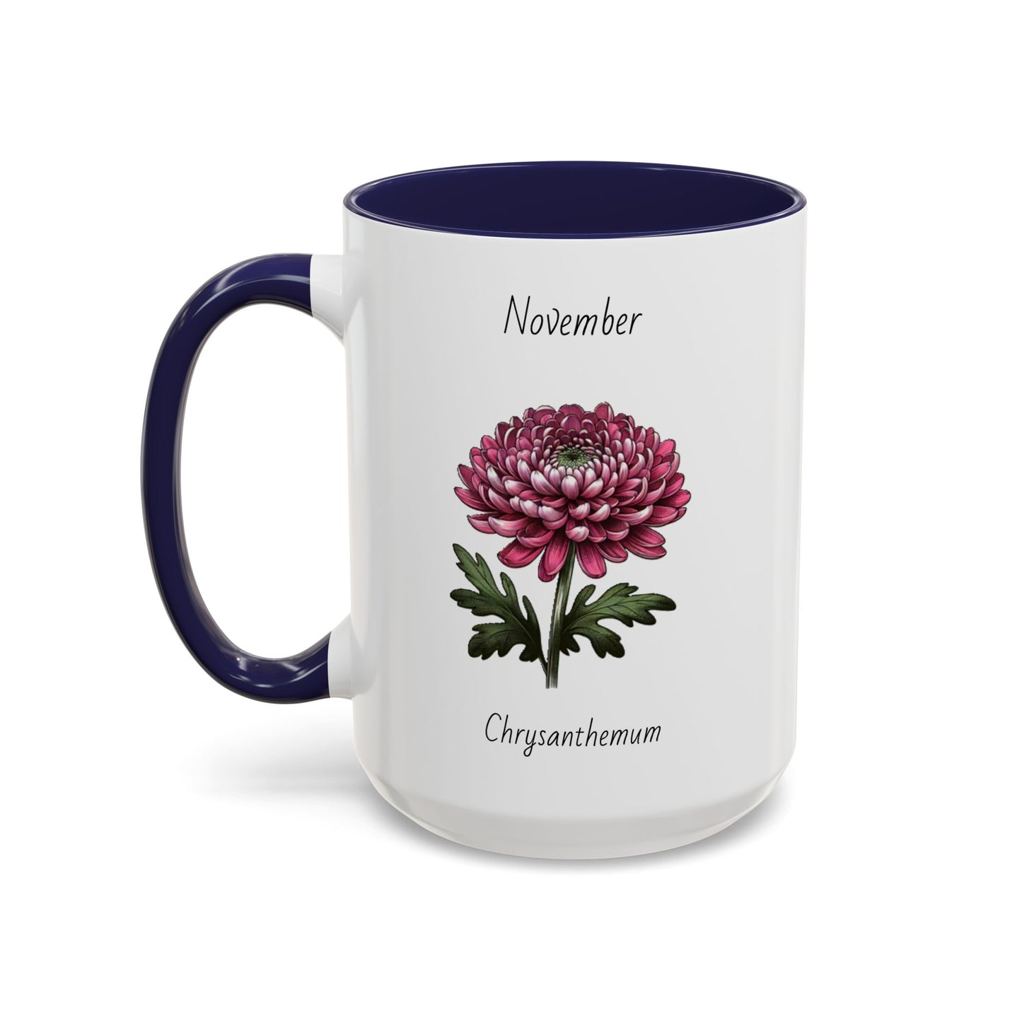 November Coffee Mug Flower Coffee Mug, November Birth Month Flower - Chrysanthemum, November Birthday Gift Flower Mug