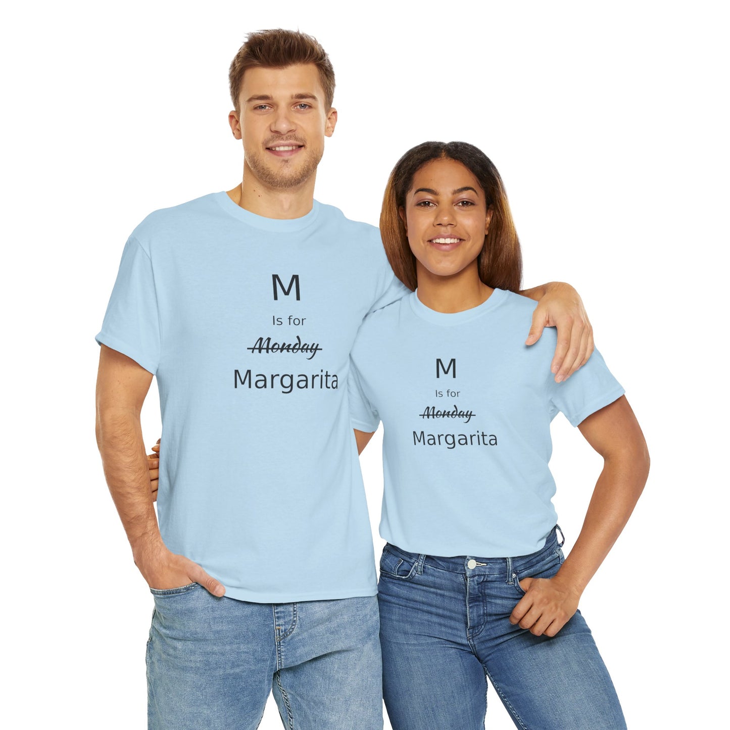 Margarita Drinker Gift, M is for Margarita Cotton Tee, Drink Lover's Gift, Woman's T Shirt, T Shirt for Men, T Shirt for Women, Men's Tee, Funny T Shirt