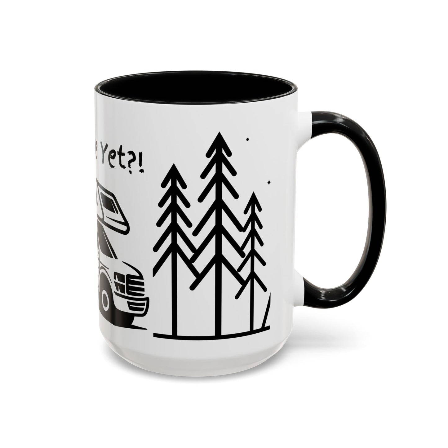 Camper Coffee Mug, Camping Coffee Mug, Camp Kitchen Mug, RV There Yet Mug, Gift for Camper, Gift for RV Lover Gift, RV Gift Idea