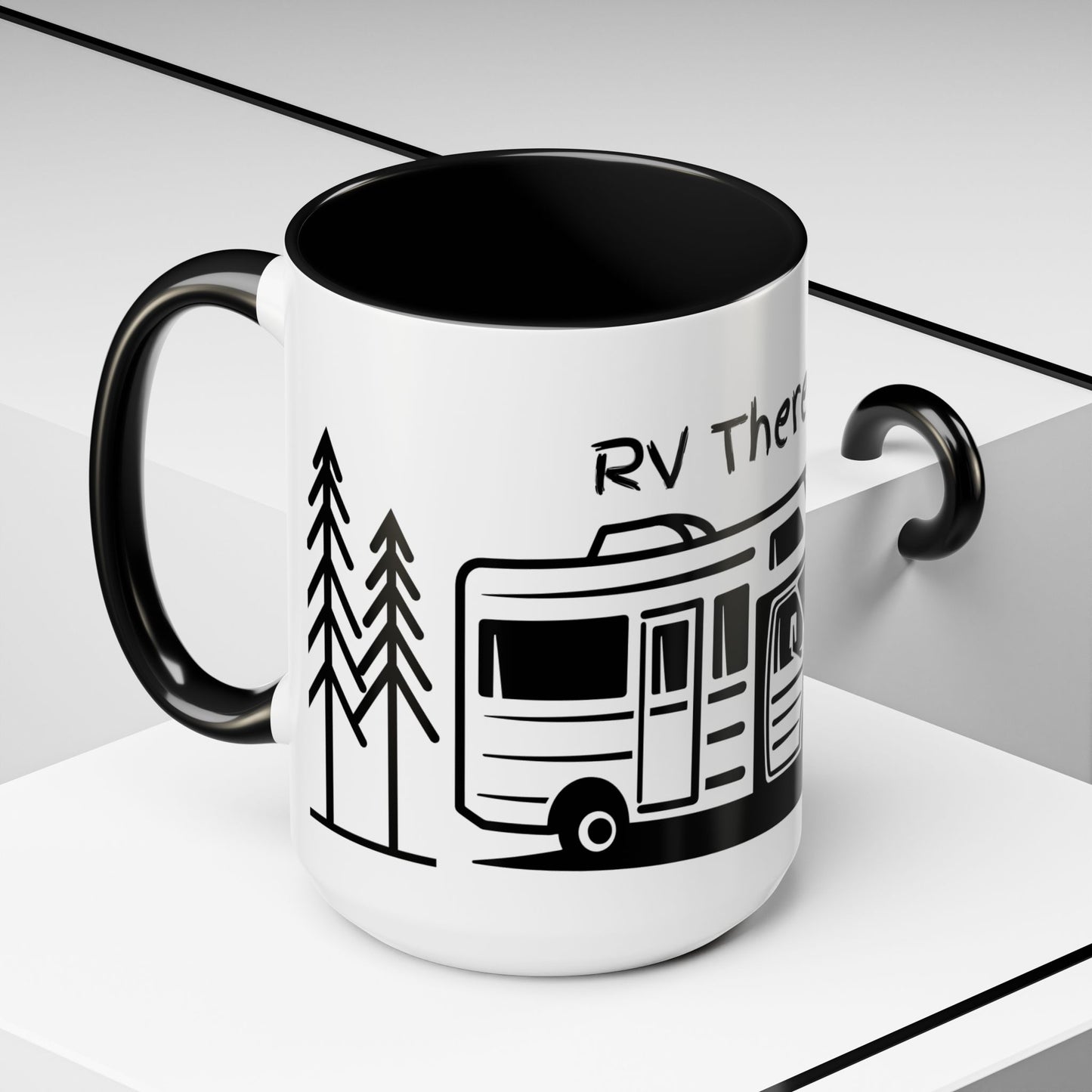 Camper Coffee Mug, Camping Coffee Mug, Camp Kitchen Mug, RV There Yet Mug, Gift for Camper, Gift for RV Lover Gift, RV Gift Idea