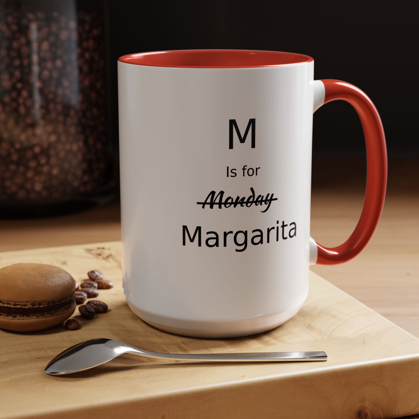 Funny Coffee Mug, M is for Margarita Coffee Mug, 15oz, Drink Lover's Gift, Girlfriend Gift, Party Gift For Man, Margarita Drinker Gift
