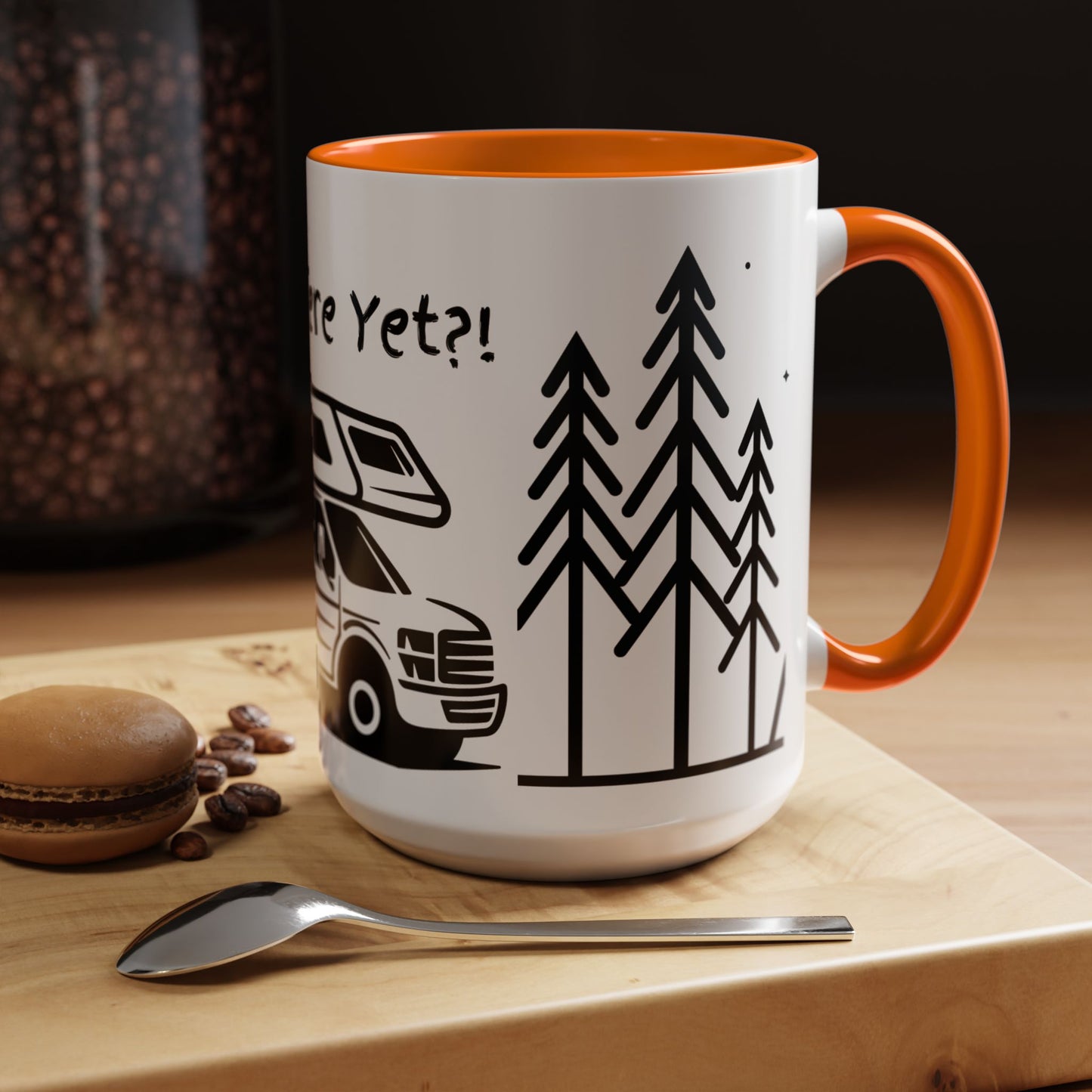 Camper Coffee Mug, Camping Coffee Mug, Camp Kitchen Mug, RV There Yet Mug, Gift for Camper, Gift for RV Lover Gift, RV Gift Idea
