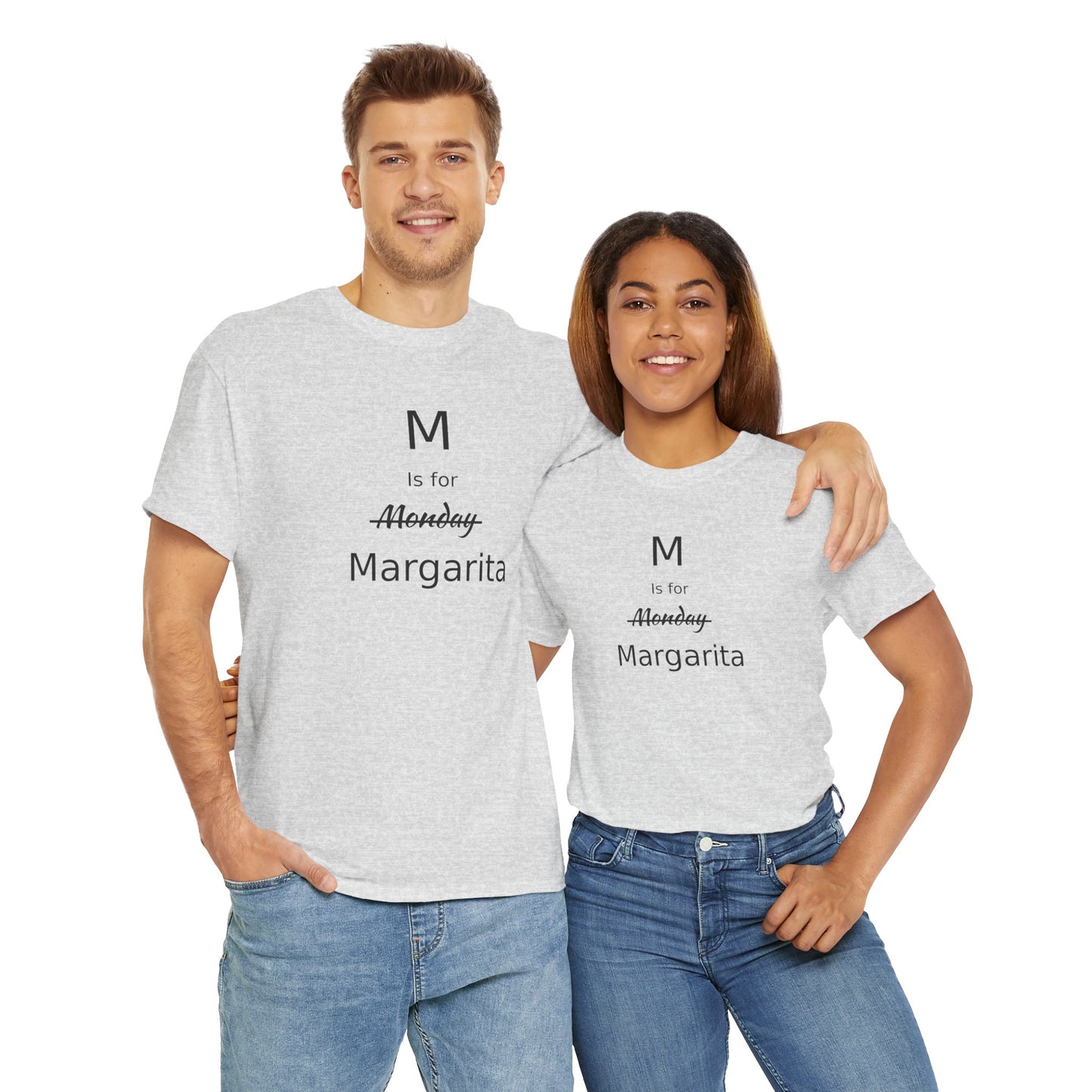 Margarita Drinker Gift, M is for Margarita Cotton Tee, Drink Lover's Gift, Woman's T Shirt, T Shirt for Men, T Shirt for Women, Men's Tee, Funny T Shirt