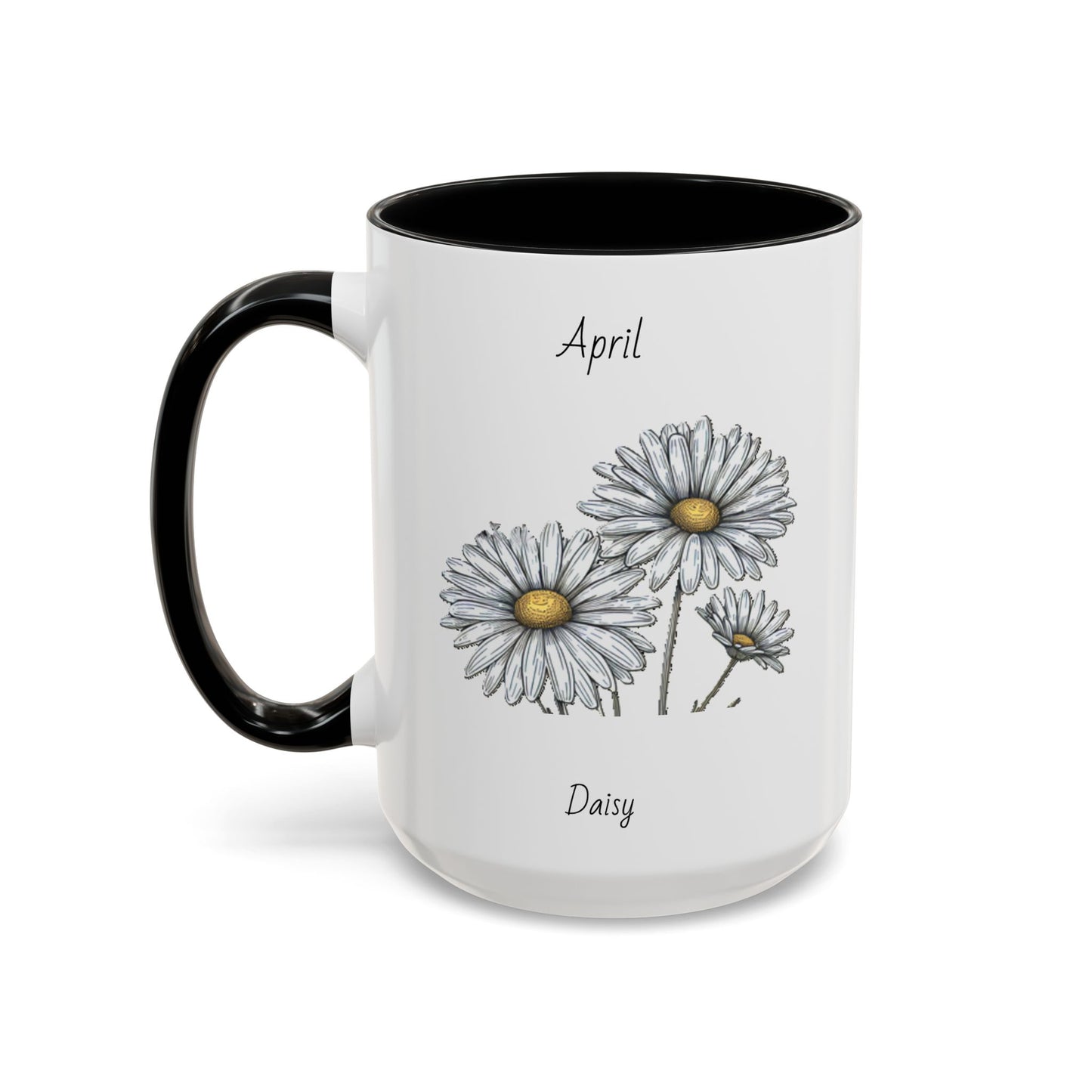 April Coffee Mug Flower Coffee Mug, April Birth Month Flower - Daisy, Birthday Gift Flower, Girlfriend Gift, Coffee Lover Gift