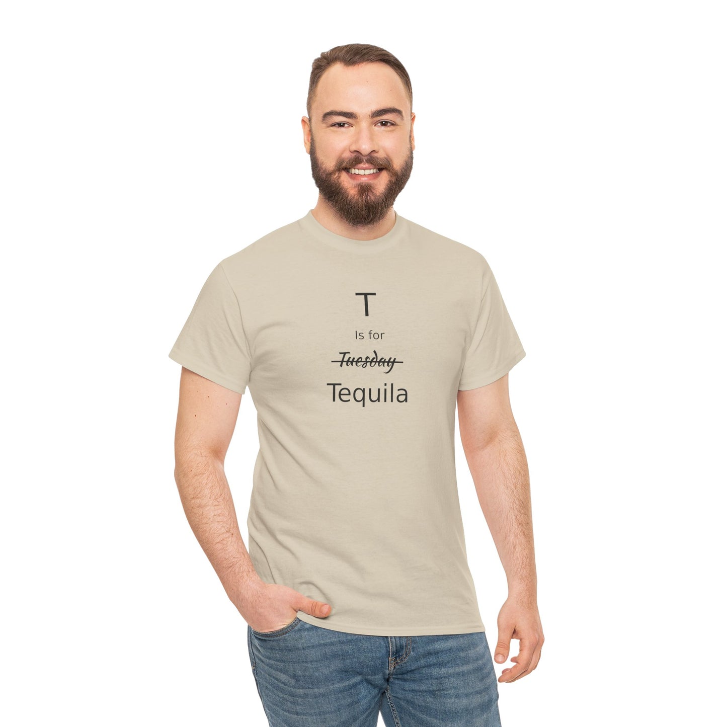 Tequila Lover's Gift, T is for Tequila Cotton Tee, Woman's T Shirt, T Shirt for Men, T Shirt for Women, Men's Tee, Funny T Shirt, Tequila Drinkers Gift, T Shirt for Drinker