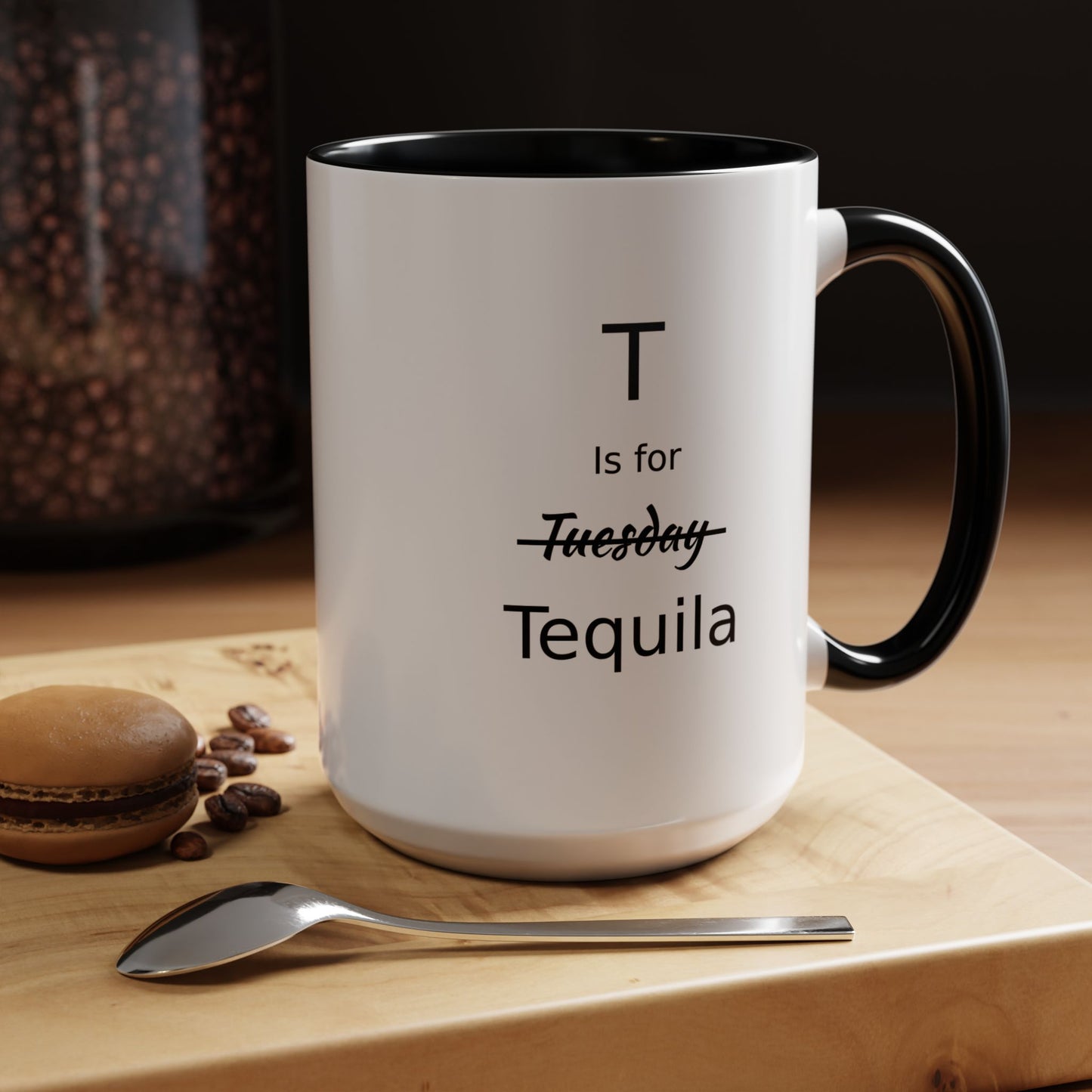 T is for Tequila Coffee Mug, 15oz, Tequila Lover's Gift, Funny Mug, Gift For Girlfriend, Party Gift For Man, Tequila Drinker Gift