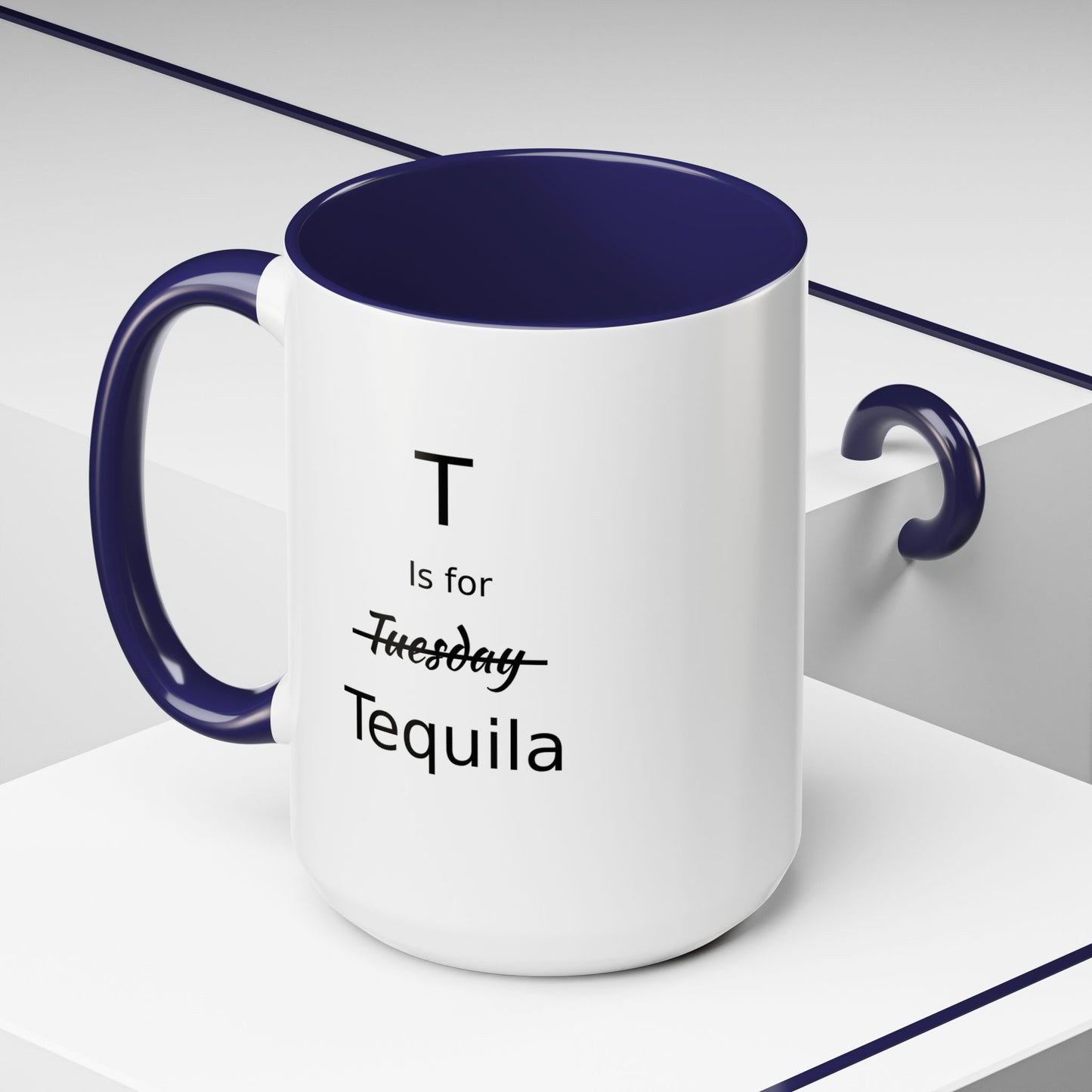 T is for Tequila Coffee Mug, 15oz, Tequila Lover's Gift, Funny Mug, Gift For Girlfriend, Party Gift For Man, Tequila Drinker Gift