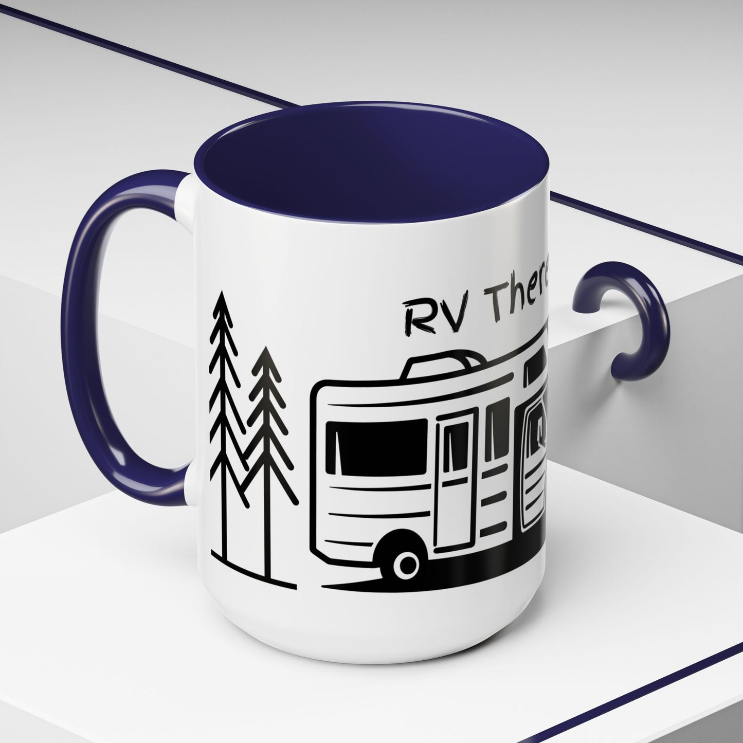 Camper Coffee Mug, Camping Coffee Mug, Camp Kitchen Mug, RV There Yet Mug, Gift for Camper, Gift for RV Lover Gift, RV Gift Idea