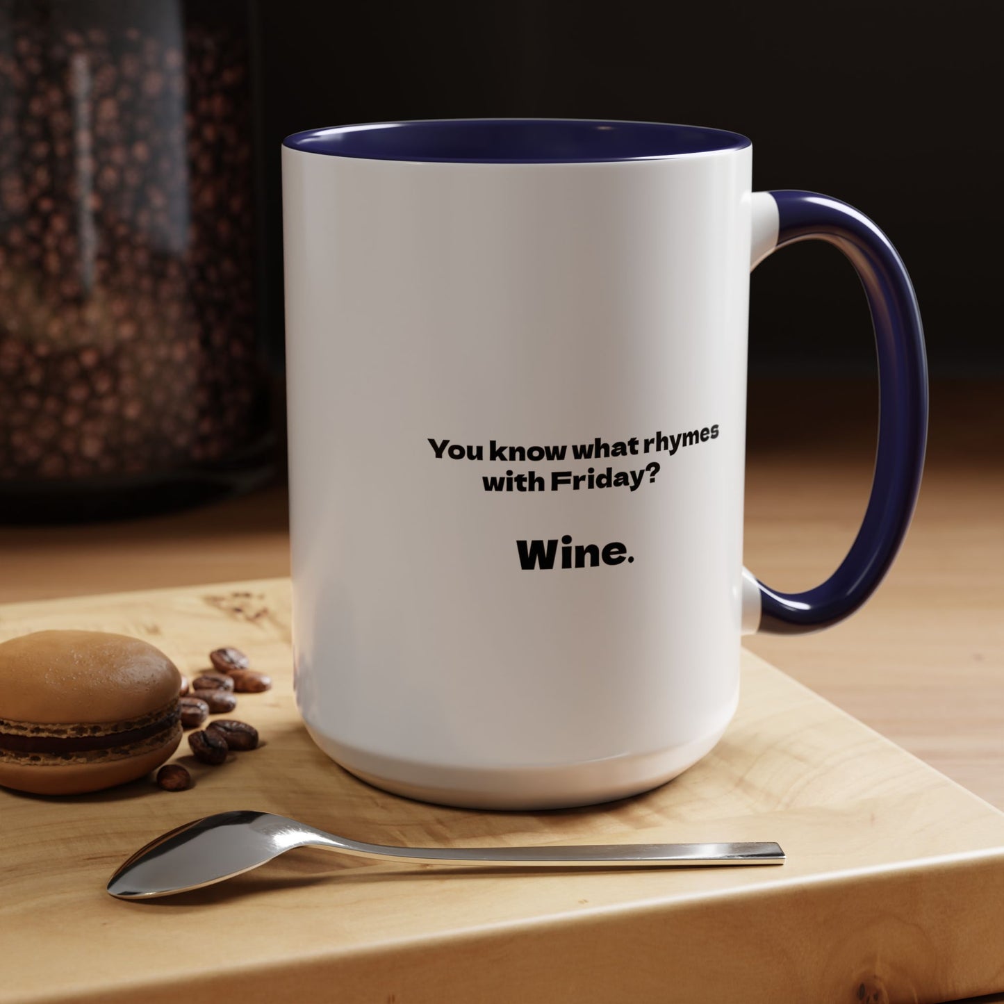 Funny Coffee Mug, Friday Wine Coffee Mug, Sarcastic Coffee Mug, Girlfriend Gift, Coworker Gift, Coffee Lover Gift, Wine Lover Gift