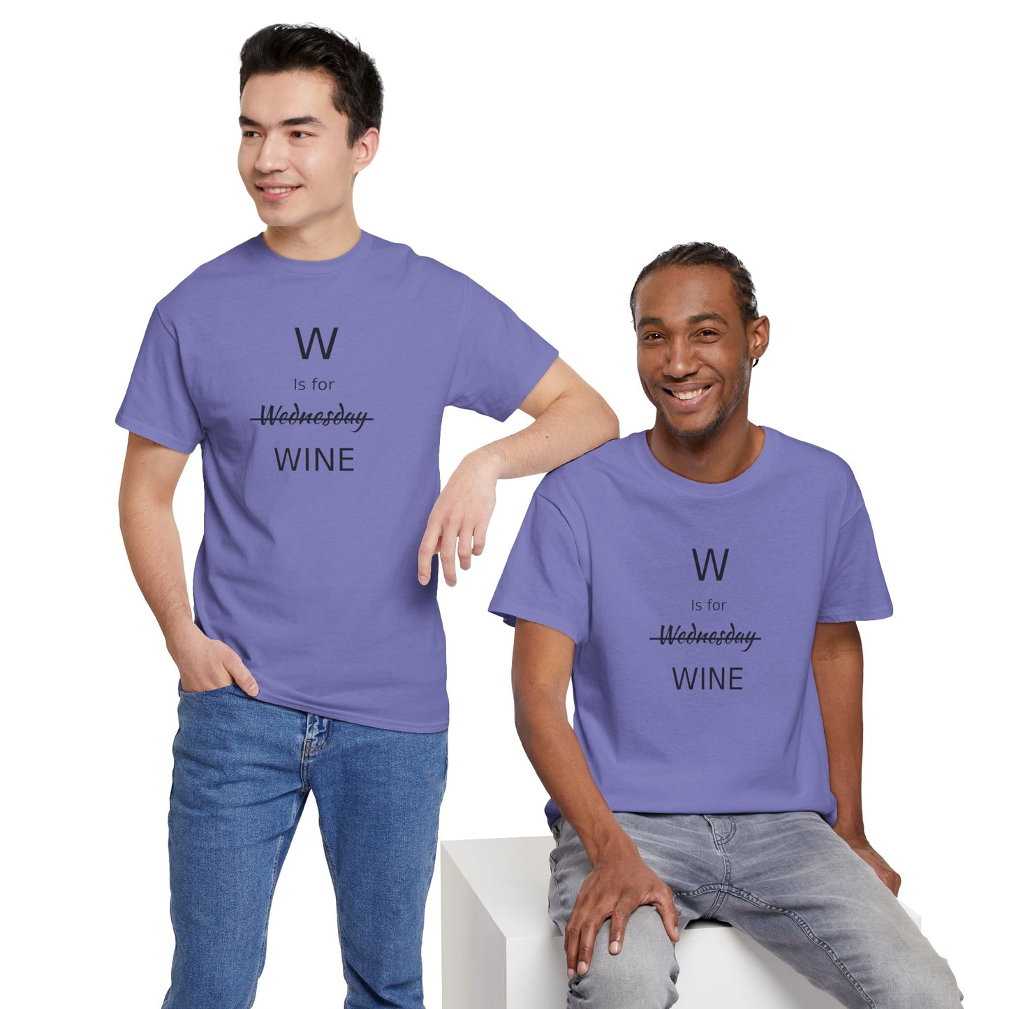 Wine Lover T Shirt, W is for Wine Cotton Tee, Wine Lover's Gift, Woman's T Shirt, T Shirt for Men, T Shirt for Women, Men's Tee, Funny T Shirt